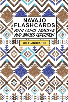 Navajo Flashcards: Create your own Navajo Language Flashcards. Learn Navajo words and translate English to Navajo using Active Recall - includes Spaced Repetition and Lapse tracker (200 cards)