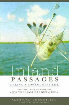 Paperback Inland Passages:: Making a Lowcountry Life Book