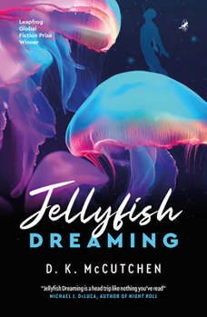 Paperback Jellyfish Dreaming Book