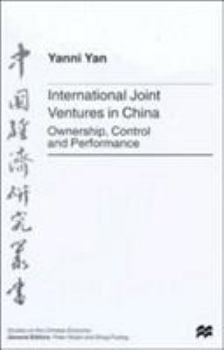 Hardcover International Joint Ventures in China: Ownership, Control and Performance Book