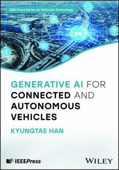 Hardcover Generative AI for Connected and Autonomous Vehicles (Greece and Rome Live) Book
