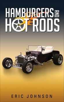 Paperback Hamburgers and Hot Rods Book