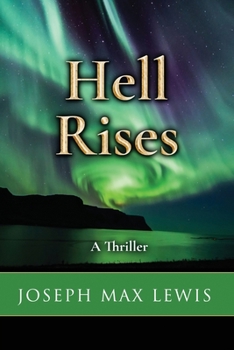 Paperback Hell Rises: A Thriller Book