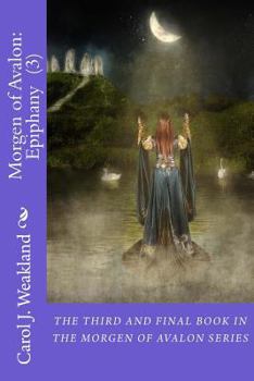Paperback Morgen of Avalon: Epiphany Book