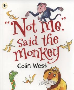 Paperback Not Me, Said the Monkey Book