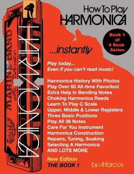 Paperback How To Play Harmonica Instantly: The Book 1 Book