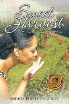 Hardcover Sweet Harvest: Book 2 of Luv Dat Poems Book