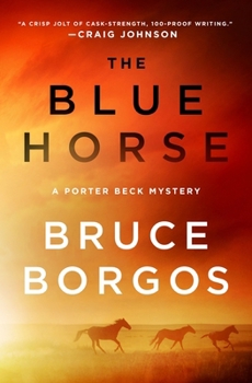 Hardcover The Blue Horse: A Porter Beck Mystery Book