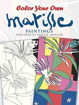 Paperback Color Your Own Matisse Paintings Book