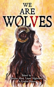 Paperback We are Wolves: A Horror Anthology Book