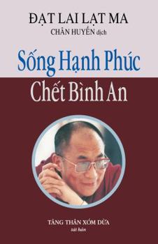 Paperback Song Hanh Phuc, Chet Binh an [Vietnamese] Book