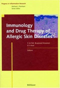 Immunology and Drug Therapy of Allergic Skin Diseases (Progress in Inflammation Research)