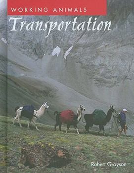 Transportation - Book  of the Working Animals