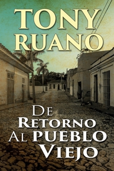 Paperback De retorno al pueblo viejo. [Spanish] Book