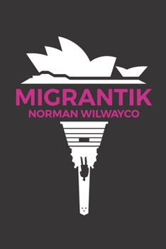 Paperback Migrantik: English Edition Book