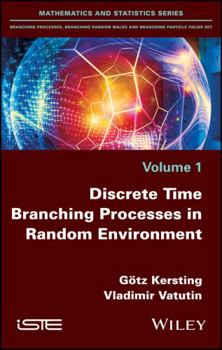 Hardcover Discrete Time Branching Processes in Random Environment Book