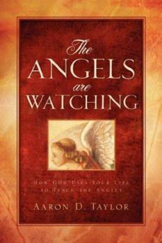 Paperback The Angels are Watching Book