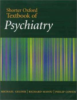 Shorter Oxford Textbook of Psychiatry, Fifth Edition