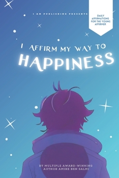 Paperback Because I AM Intelligent: I Affirm My Way To Happiness Book