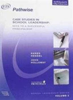 Paperback Case Studies in School Leadership: Keys to a Successful Principalship Book