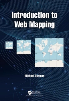 Paperback Introduction to Web Mapping Book