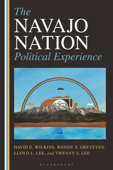 Hardcover The Navajo Nation Political Experience Book