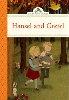Hansel and Gretel - Book  of the Silver Penny Stories