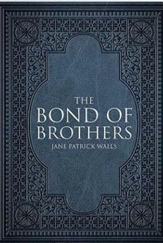 Paperback The Bond of Brothers Book