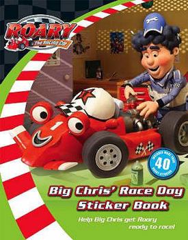 Paperback Big Chris' Race Day Sticker Storybook ( " Roary the Racing Car " ) Book