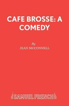 Paperback Caf Brosse: A Comedy Book