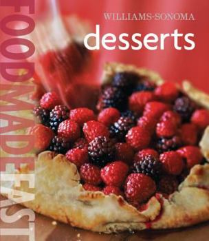 Hardcover Williams-Sonoma: Desserts: Food Made Fast Book