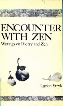 Paperback Encounter With Zen: Writings on Poetry and Zen Book