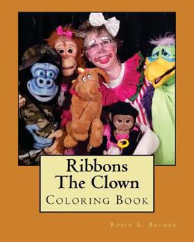 Paperback Ribbons The Clown: Coloring Book