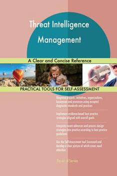 Paperback Threat Intelligence Management A Clear and Concise Reference Book