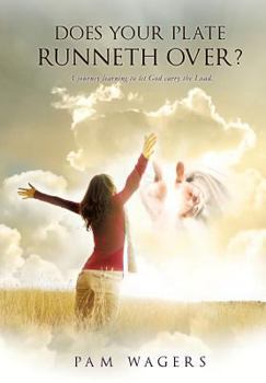 Paperback Does Your Plate Runneth Over? Book