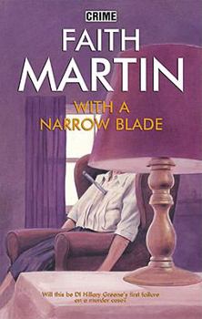 With a Narrow Blade - Book #6 of the DI Hillary Greene