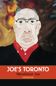 Hardcover Joe's Toronto: Portraiture Book
