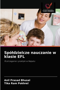 Paperback Spóldzielcze nauczanie w klasie EFL [Polish] Book
