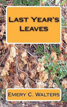 Paperback Last Year's Leaves Book