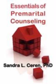 Paperback Essentials of Premarital Counseling: Creating Compatible Couples Book