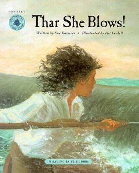 Hardcover Thar She Blows: Whaling in the 1860's Book