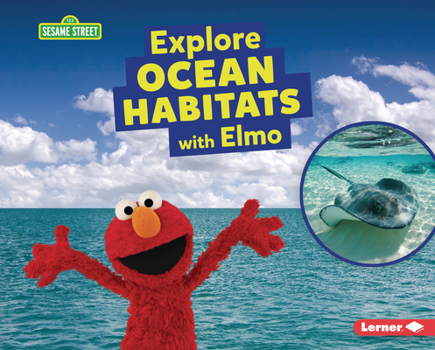 Library Binding Explore Ocean Habitats with Elmo Book