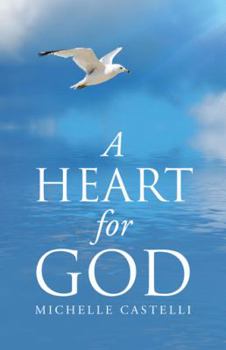 Hardcover A Heart For God Book