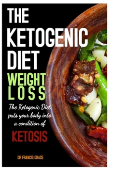 Paperback The Ketogenic Diet Weight Loss Book