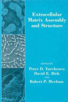 Hardcover Extracellular Matrix Assembly and Structure (Biology of Extracellular Matrix) Book