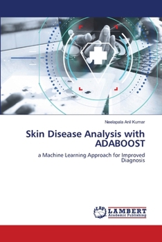 Paperback Skin Disease Analysis with ADABOOST Book