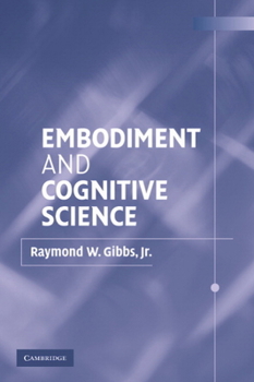 Paperback Embodiment and Cognitive Science Book