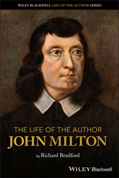 Paperback The Life of the Author: John Milton Book