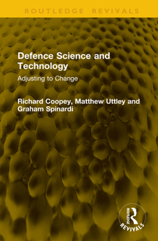 Hardcover Defence Science and Technology: Adjusting to Change Book