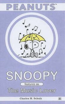 Paperback Snoopy Features as the Music Lover Book